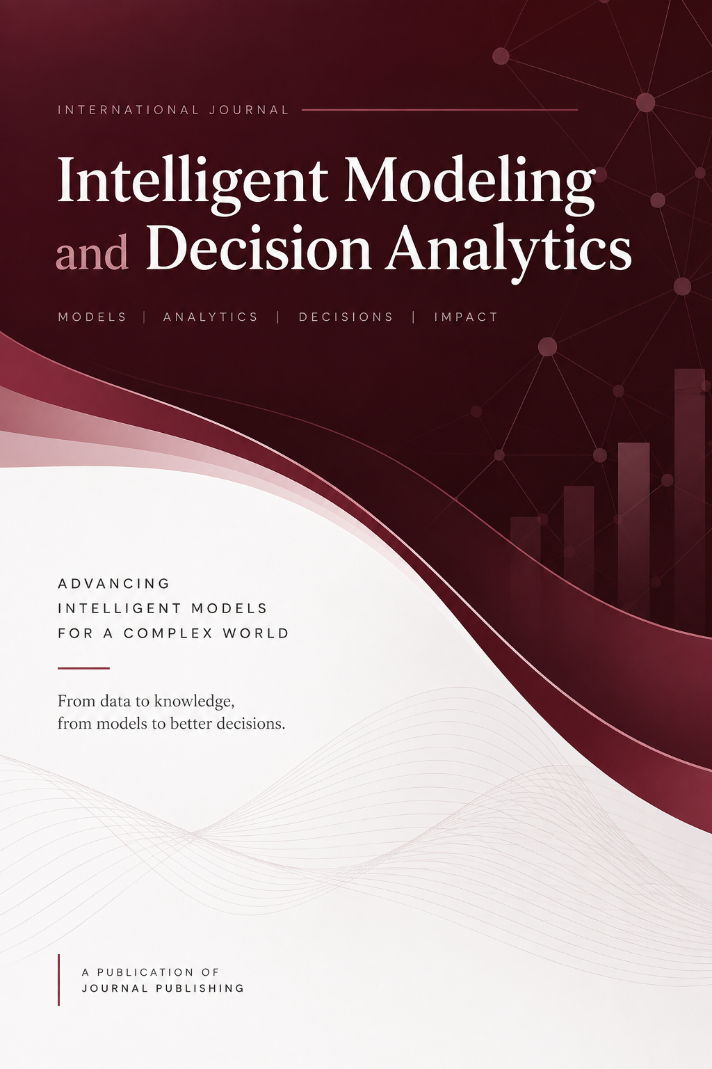 					View Vol. 1 No. 1 (2026): Intelligent Modeling and Decision Analytics
				
